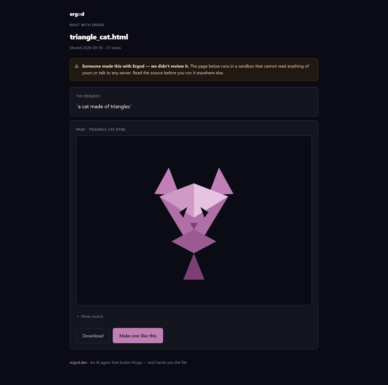 A public share page: the kicker Built with Ergod, the request a cat made of triangles, a notice that someone made this with Ergod and it was not reviewed, the built page running in a frame, and Download and Make one like this buttons.